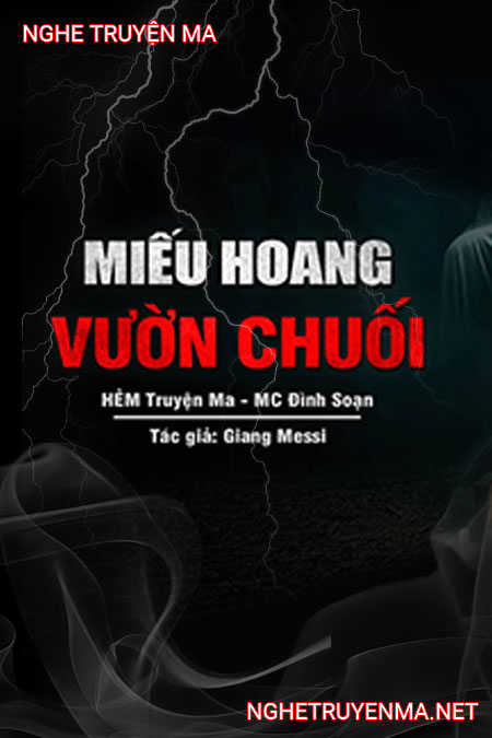 Miếu Hoang Trong Vườn Chuối