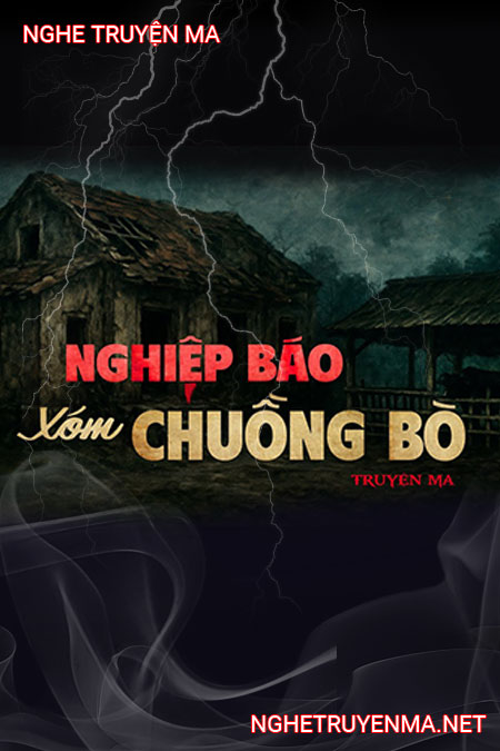 Nghiệp Báo Xóm Chuồng Bò