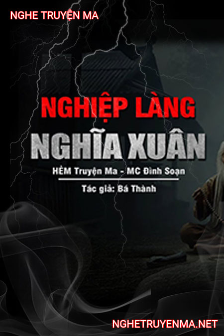 Nghiệp Chướng Làng Nghĩa Xuân