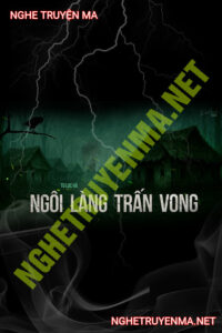 Ngôi Làng Trấn Vong