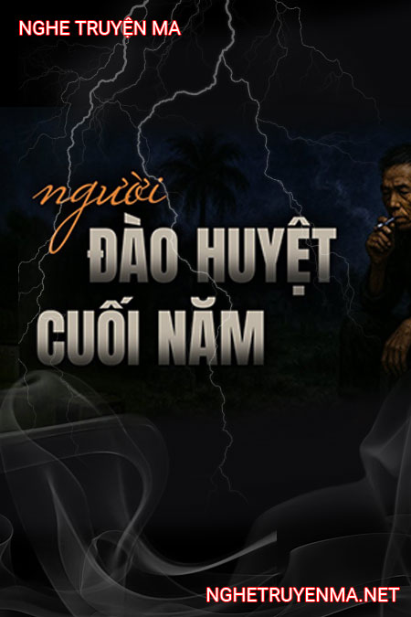 Người Đào Huyệt Cuối Năm