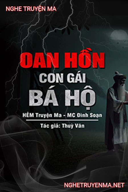 Oan Hồn Con Gái Bá Hộ