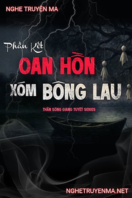 Oan Hồn Xóm Bông Lau