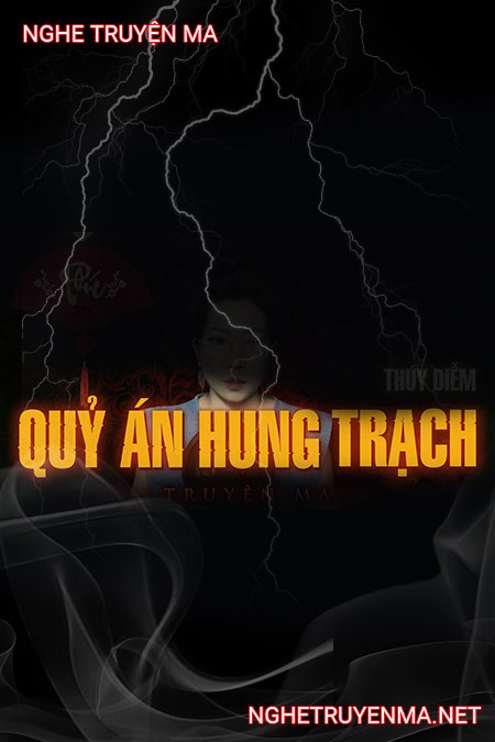 Quỷ Án Hung Trạch