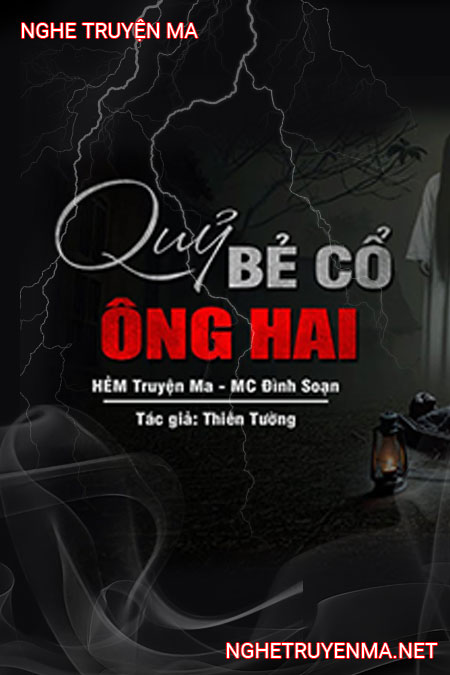 Quỷ Bẻ Cổ Ông Hai