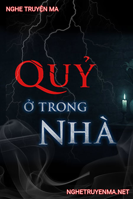 Quỷ Ở Trong Nhà