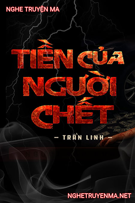 Tiền Của Người C.hết