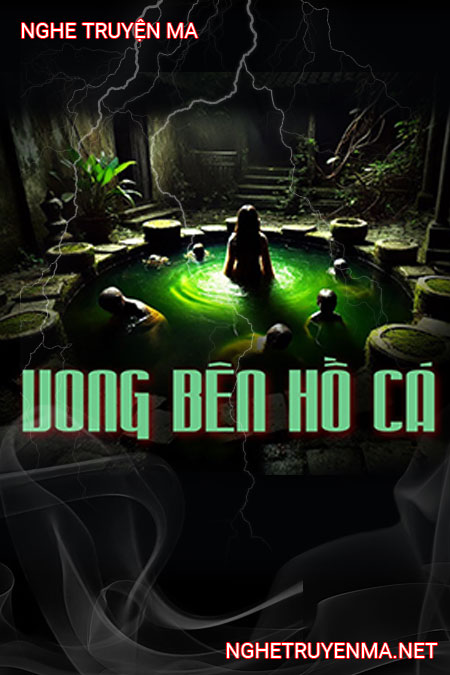 Vong Bên Hồ Cá
