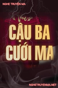 Cậu Ba Cưới Ma