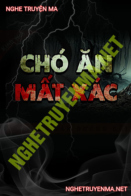 Chó Ăn Mất X.ác