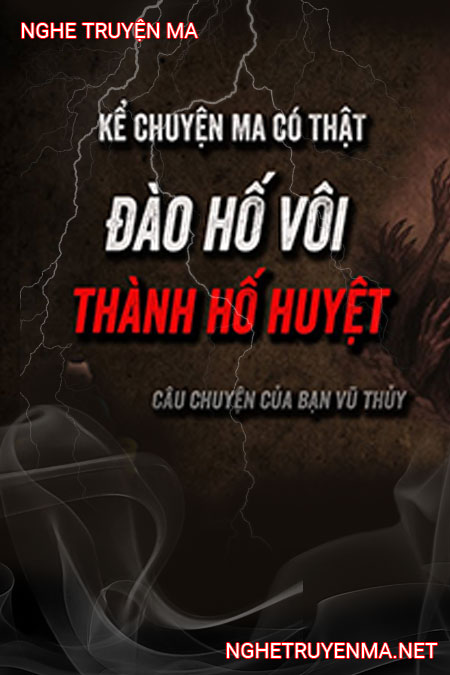Đào Hố Vôi Thành Hố Huyệt