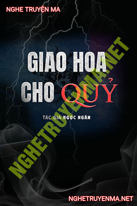 Giao Hoa Cho Quỷ