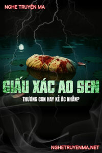 Giấu X.ác Ao Sen