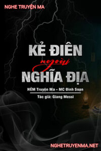 Kẻ Điên Bên Ngoài Nghĩa Địa