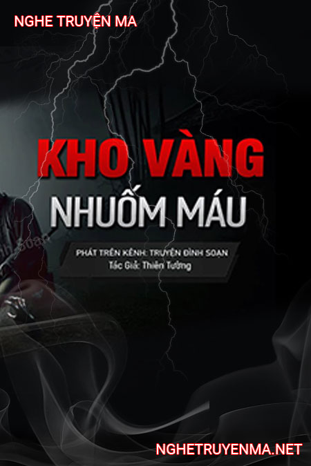 Kho Vàng Nhuốm Máu