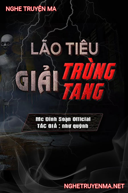 Lão Tiêu Giải Trùng Tang