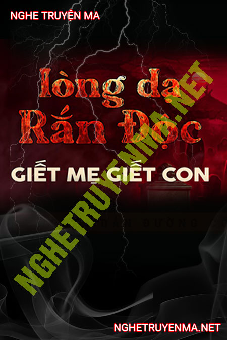 Lòng Dạ Rắn Độc