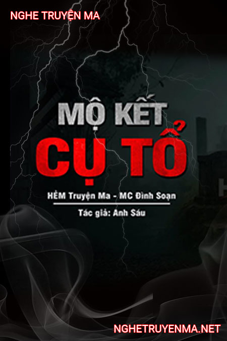 Mộ Kết Cụ Tổ Linh Thiêng