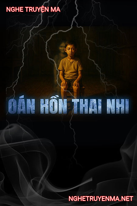 Oan Hồn Thai Nhi