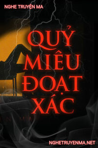 Quỷ Miêu Đoạt X.ác
