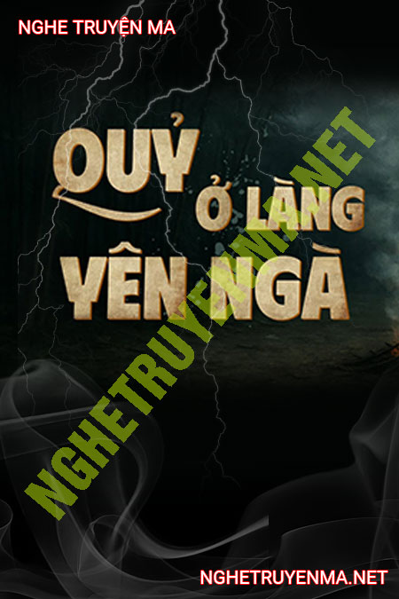 Quỷ Ở Làng Yên Ngà