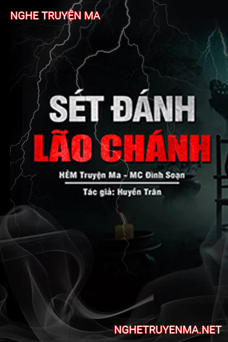Sét Đánh Lão Chánh Tổng