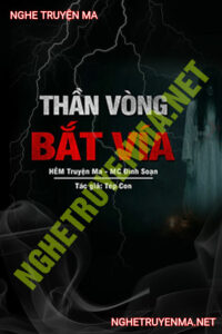 Thần Vòng Bắt Vía