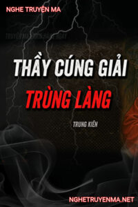 Ông Thầy Cúng Trấn Trùng