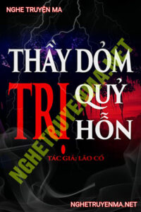 Thầy Dởm Trị Quỷ Hồn