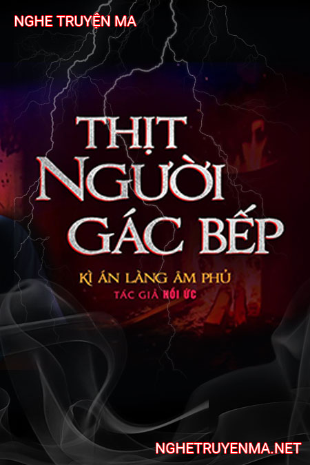 Thịt Người Gác Bếp