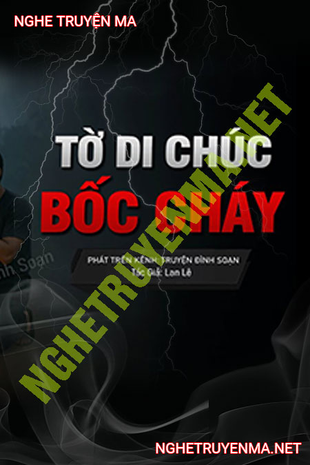 Tờ Di Chúc Bị Bốc Cháy