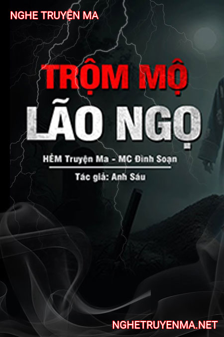 Trộm Mộ Lão Ngọ