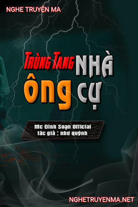 Trùng Tang Nhà Ông Cự