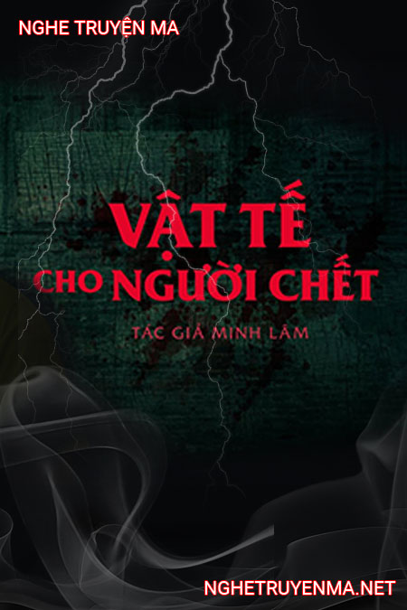 Vật Tế Cho Người C.hết