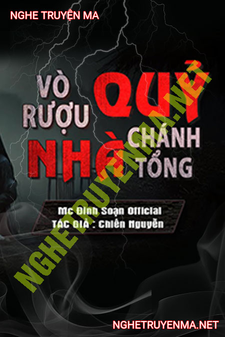 Vò Rượu Quỷ Nhà Chánh Tổng