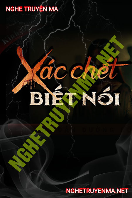 X.ác C.hết Biết Nói