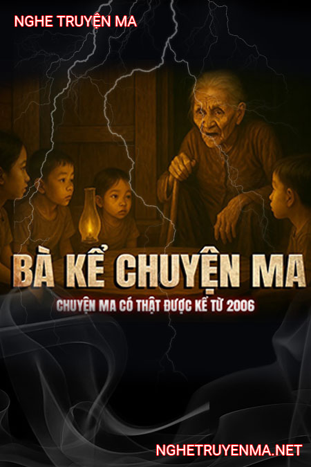 Bà Kể Chuyện Ma