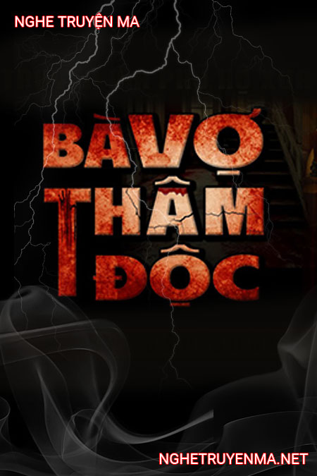 Bà Vợ Thâm Độc