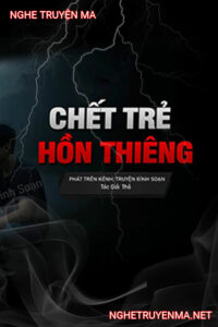 C.hết Trẻ Hồn Thiêng