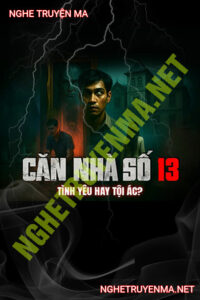 Căn Nhà Số 13