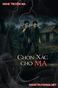 Chôn X.ác Cho Ma