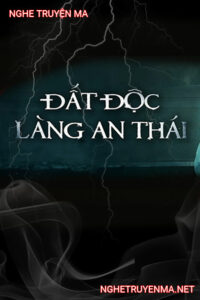 Đất Độc Làng An Thái