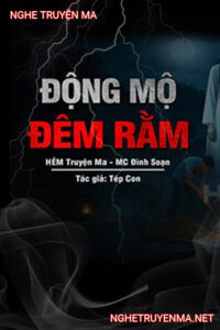 Động Mộ Đêm Rằm
