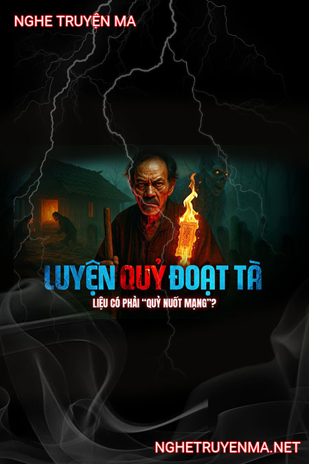 Luyện Quỷ Đoạt Tà