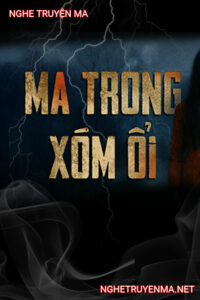 Ma Trong Xóm Ổi