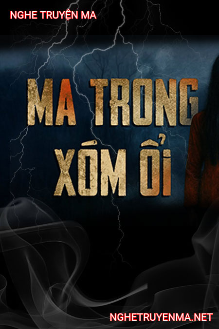 Ma Trong Xóm Ổi