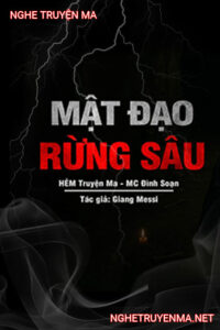 Mật Đạo Giữa Rừng Sâu