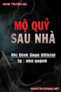 Mộ Quỷ Sau Nhà