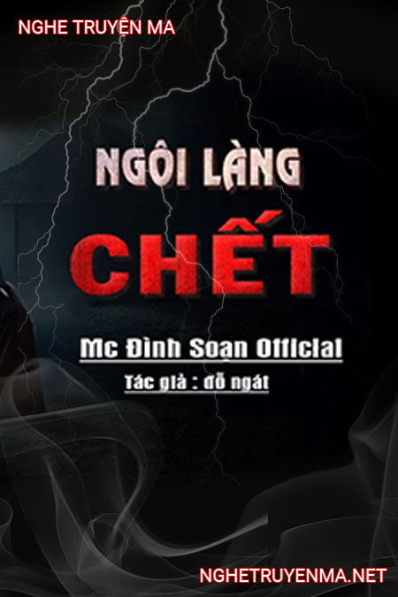 Ngôi Làng C.hết