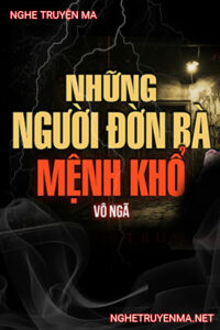 Những Người Đà Bà Mệnh Khổ